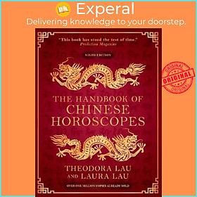 Sách - The Handbook of Chinese Horoscopes by Theodora Lau (UK edition, paperback)