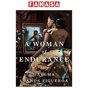 A Woman Of Endurance