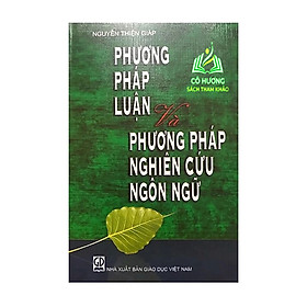 Hình ảnh Sách - Phương Pháp Luận Và Phương Pháp Nghiên Cứu Ngôn Ngữ (DN)