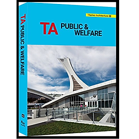 [Download Sách] Theme Architecture 6: Public & Welfare