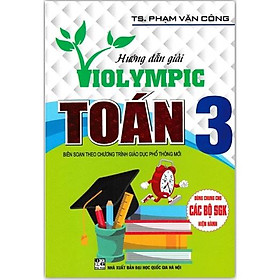 Hình ảnh Sách - Hướng Dẫn Giải Violympic Toán Lớp 3 (Dùng Chung Cho Các Bộ SGK Hiện Hành)