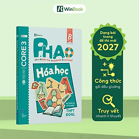 P.H.A.O Hóa Học - Ôn luyện thi tốt nghiệp THPT, ĐGNL
