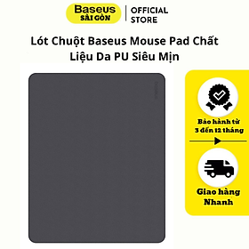  Lót Chuột Baseus Mouse Pad Chất Liệu Da PU Siêu Mịn- Hàng chính hãng