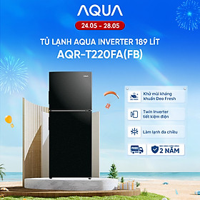 Tủ Lạnh Aqua Inverter 189 lít AQR-T220FA(FB) - Bảo hành 2 năm - Miễn phí vận chuyển - Hàng chính hãng