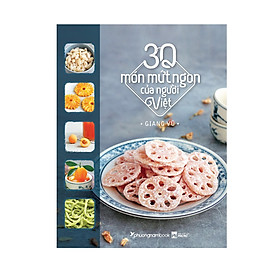 30 món mứt ngon của người Việt - Bìa Mềm