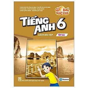 Global Sucess - Tiếng Anh 6 - Sách Bài Tập - Tập Hai (Tái Bản 2023)