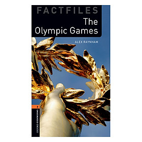 Nơi bán Oxford Bookworms Library (3 Ed.) 2: The Olympic Games Factfile - Giá Từ -1đ