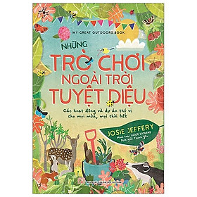 Những Trò Chơi Ngoài Trời Tuyệt Diệu
