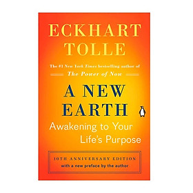 A NEW EARTH: AWAKENING TO YOUR LIFE'S PURPOSE (Oprah 61)