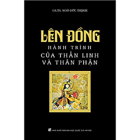 Lên Đồng - Hành Trình Của Thần Linh Và Thân Phận