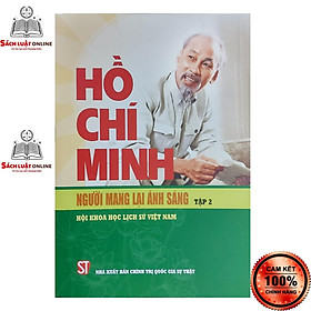 Sách – Hồ Chí Minh người mang lại ánh sáng (tập 2)
