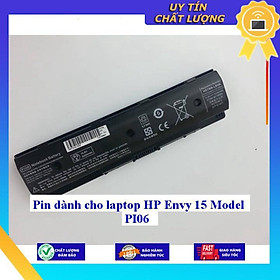 Pin dùng cho laptop HP Envy 15 Model PI06 - Hàng Nhập Khẩu MIBAT684