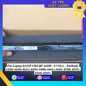 Pin Laptop dùng cho HP 4430S ProBook 4330s 4430s 4431s 4436s 4440s 4441s 4446s 4530s 4535s 4540s 4545s - Hàng Nhập Khẩu  MIBAT632