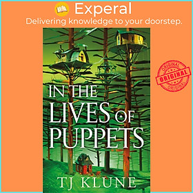 Sách - In the Lives of Puppets by TJ Klune (UK edition, hardcover)
