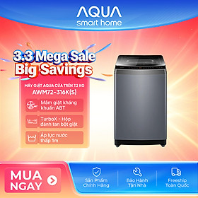Máy giặt Aqua 7.2 kg AWM72-316K(S) - Bảo hành 2 năm - Hỗ trợ lắp đặt - Hàng chính hãng
