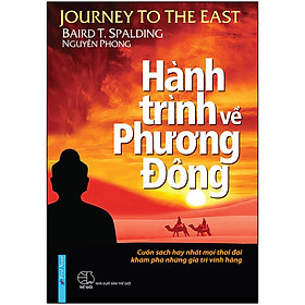 Hình ảnh sách Hành Trình Về Phương Đông (Bìa Cứng)(Tái Bản)