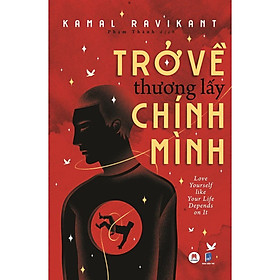 Trở Về Thương Lấy Chính Mình - Huy Hoàng Bookstore - Hoàng Thư