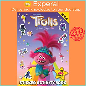 Sách - Official Trolls Band Together Sticker Activity Book - Over 100 Stickers by  (UK edition, paperback)