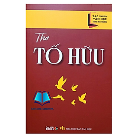 Hình ảnh Sách - Thơ Tố Hữu (BT)