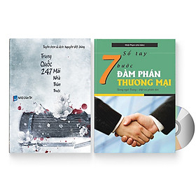 [Download Sách] Combo 2 sách: Trung Quốc 247: Mái nhà thân thuộc (Song ngữ Trung - Việt có Pinyin) + Sổ tay 7 bước đàm phán thương mại + DVD quà tặng