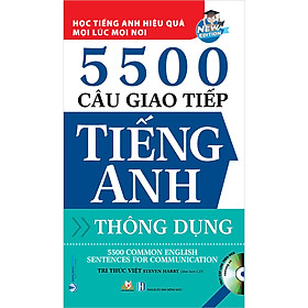 [Download Sách] 5500 Câu Giao Tiếp Tiếng Anh Thông Dụng