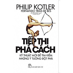 Sách - NXB Trẻ - P.Kotler. Tiếp thị phá cách
