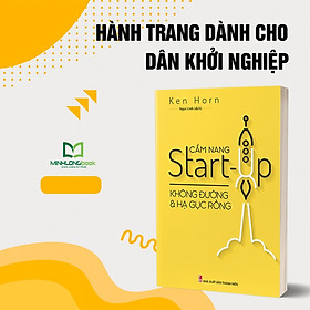 Hình ảnh sách Cẩm Nang Start-Up Không Đường Và Hạ Gục Rồng