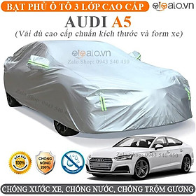 Bạt trùm che phủ xe ô tô Audi A5 chuẩn 3 Lớp Cao Cấp Chống Nắng Nóng Nước Mưa Cháy Chống Bụi