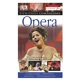 Eyewitness Companions: Opera (Recommended by Classic FM) (Flexibound)