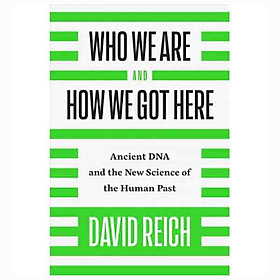 Who We Are and How We Got Here