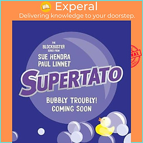 Sách - Supertato: Bubbly Troubly by Sue Hendra (UK edition, paperback)