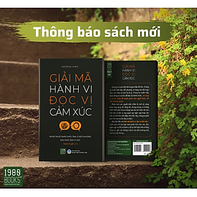 Hình ảnh  GIẢI MÃ HÀNH VI ĐỌC VỊ CẢM XÚC