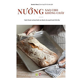 Sách Nướng Sao Cho Không Cháy - Bản Quyền