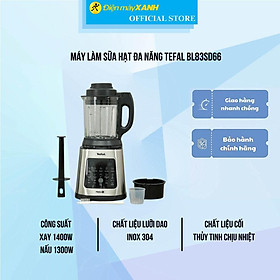 Mua Máy làm sữa hạt đa năng Tefal BL83SD66 - Hàng Chính Hãng