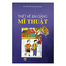 Thiết Kế Bài Giảng Mĩ Thuật 9