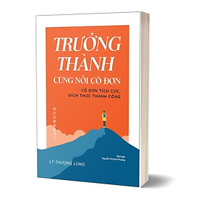 Hình ảnh Trưởng Thành Cùng Nỗi Cô Đơn