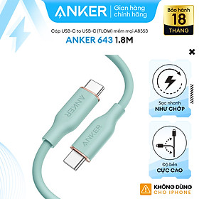 Mua Cáp sạc ANKER PowerLine III Flow USB-C To USB-C dài 1.8M - A8553 - Hỗ trợ sạc nhanh thông qua củ sạc PD hoặc PiQ 3.0