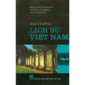 [Download Sách] Đại Cương Lịch Sử Việt Nam Tập II - TB lần 17