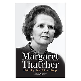 Hình ảnh Margaret Thatcher - Hồi Ký Bà Đầm Thép