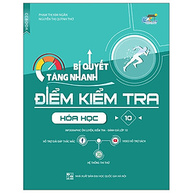 Download sách Bí Quyết Tăng Nhanh Điểm Kiểm Tra Hóa Học 10