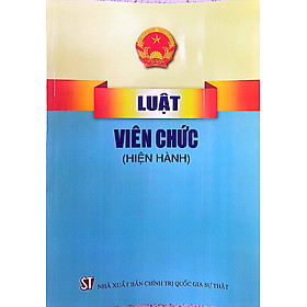 Luật Viên chức (Hiện hành)