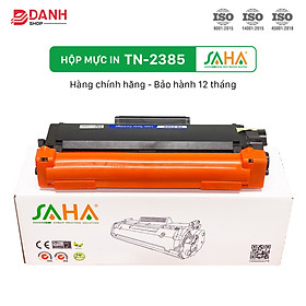 Mua Hộp mực in SAHA TN-2385 cho máy in Brother HL - L2321D / L2361DN / L2366DW  MFC - L2701D/DW  CPL2520D - Hàng chính hãng