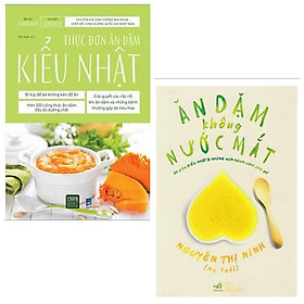 Ảnh bìa Combo sách nuôi dạy con: Thực Đơn Ăn Dặm Kiểu Nhật + Ăn Dặm Không Nước Mắt