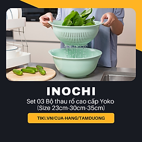 Set 03 Bộ thau rổ cao cấp Inochi Yoko (Size 23-30-35cm) - Công nghệ ion Ag+ giúp kháng khuẩn khử mùi