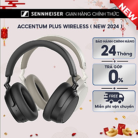 [NEW 2024] Tai nghe SENNHEISER ACCENTUM Plus Wireless ANC cáp sạc TYPE C - Hàng Chính Hãng Bảo hành 24 tháng