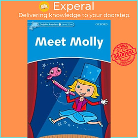 Sách - Dolphin Readers Level 1: Meet Molly by Richard Northcott (UK edition, paperback)