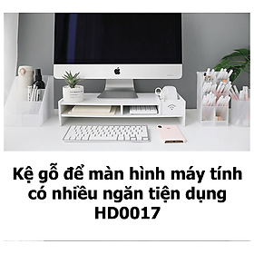 Kệ gỗ để màn hình máy tính có nhiều ngăn tiện dụng HD00017 - 1984