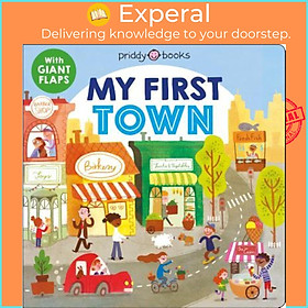 Sách - My First Places: My First Town : A Flap Book by Roger Priddy (paperback)