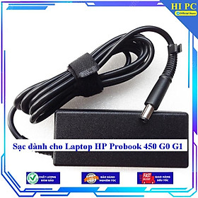Sạc dành cho Laptop HP Probook 450 G0 G1 - Kèm Dây nguồn - Hàng Nhập Khẩu
