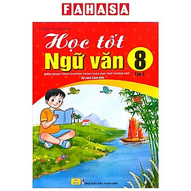 Học Tốt Ngữ Văn 8 - Tập 2 (Bộ Sách Cánh Diều)